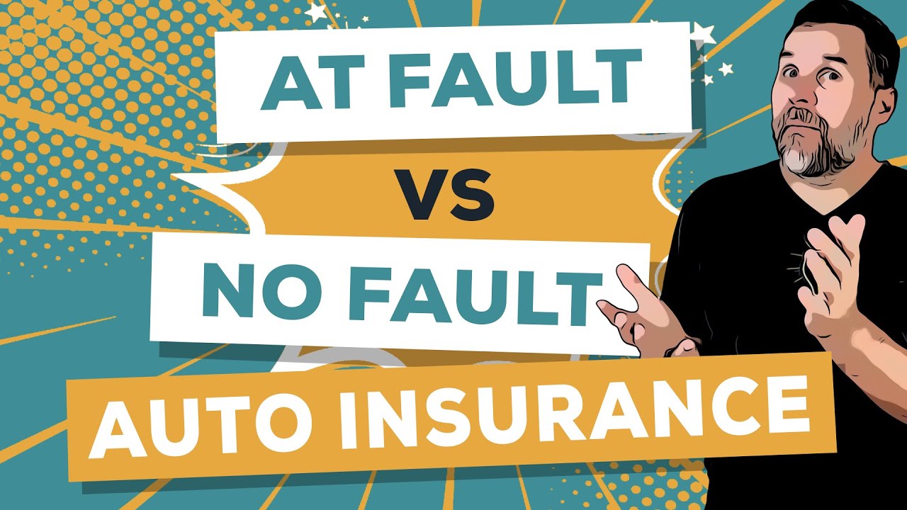 no-fault and at-fault insurance